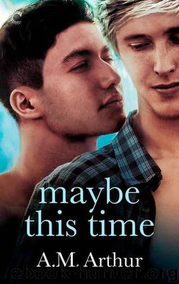 Belonging 02 - Maybe This Time by A.M. Arthur