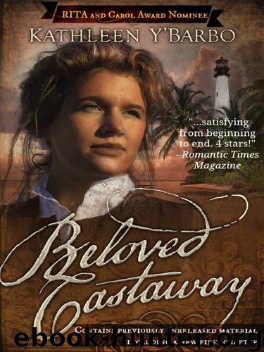 Beloved Castaway by Kathleen Y'Barbo
