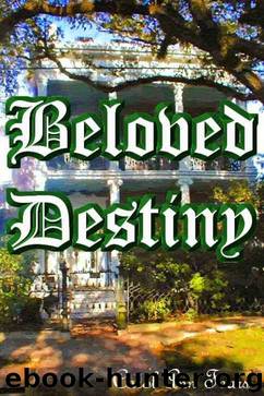 Beloved Destiny by fears carol