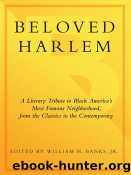Beloved Harlem by William H. Banks Jr