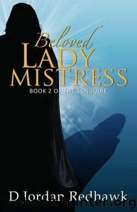Beloved Lady Mistress by D Jordan Redhawk