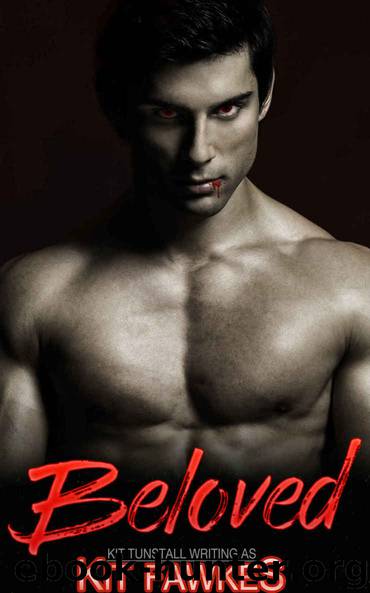 Beloved: Dark Vampire Romance by Kit Fawkes & Kit Tunstall