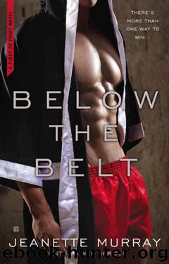 Below the Belt by Jeanette Murray
