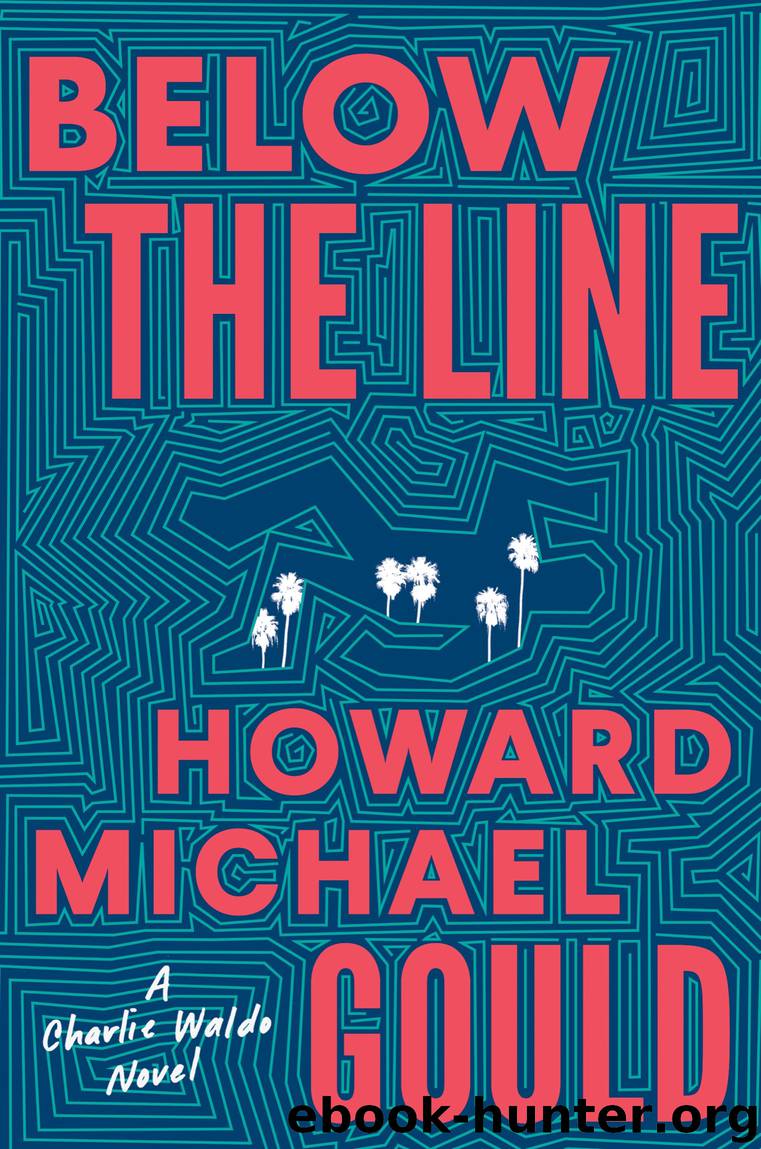 Below the Line by Howard Michael Gould