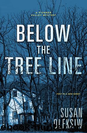 Below the Tree Line by Susan Oleksiw