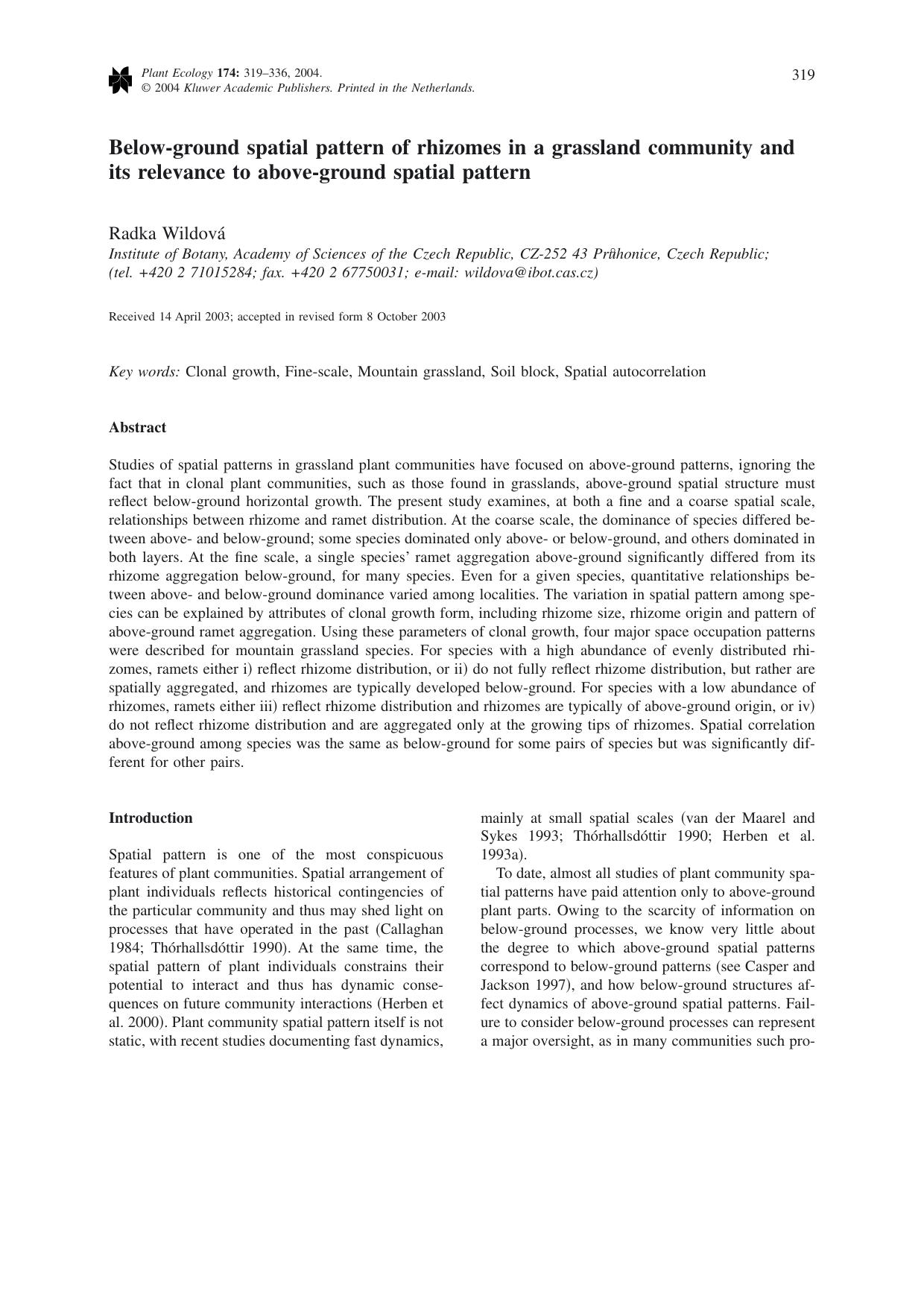 Below-ground spatial pattern of rhizomes in a grassland community and its relevance to above-ground spatial pattern by Unknown