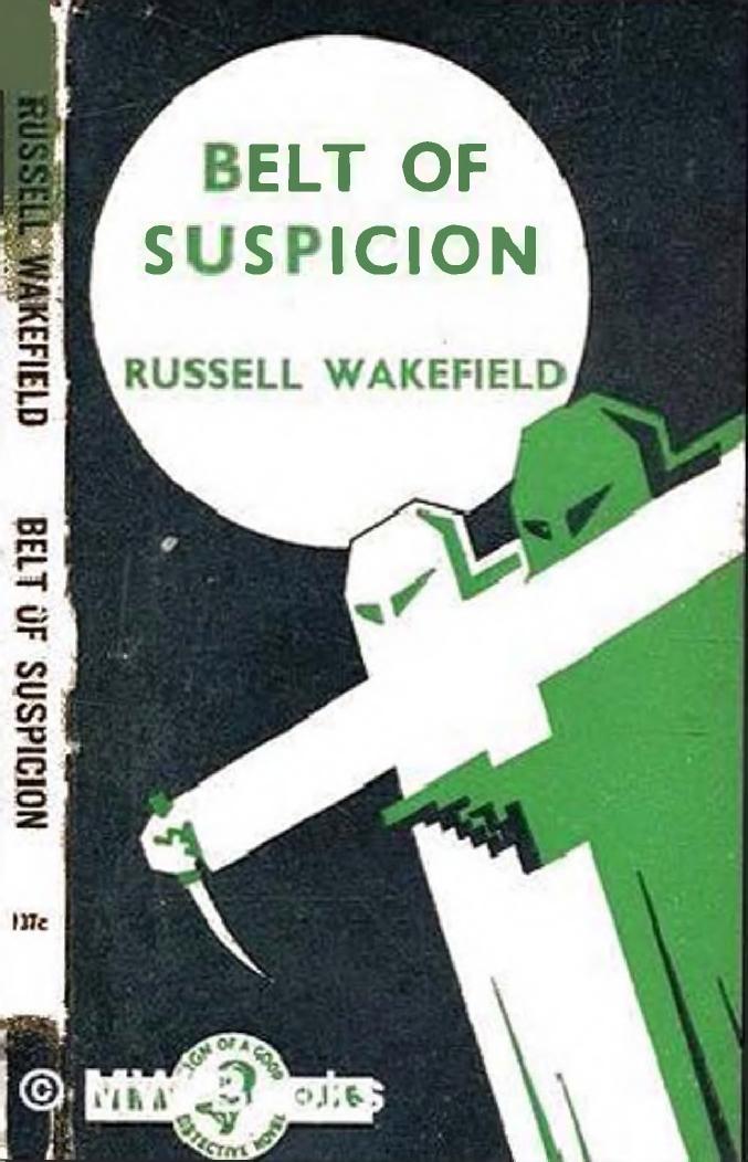 Belt of Suspicion (1941) by H. Russell Wakefield