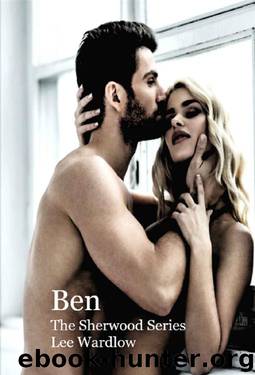 Ben (The Sherwood Series Book 3) by Lee Wardlow