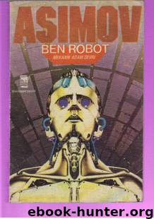 Ben Robot by Isaac Asimov