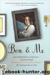 Ben and Me: From Temperance to Humility by Cameron Gunn