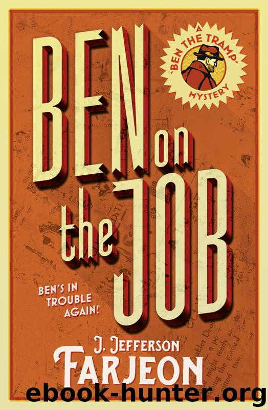 Ben on the Job by J. Jefferson Farjeon