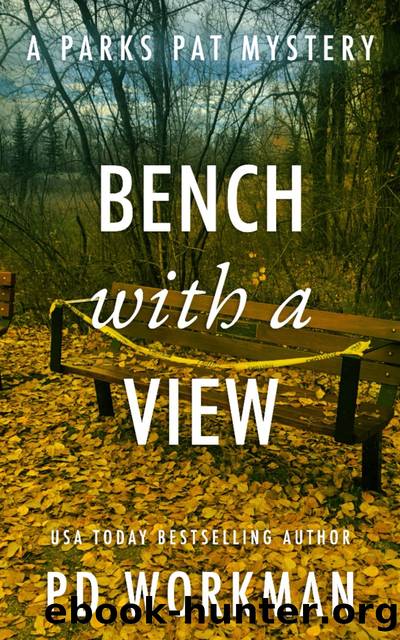 Bench With a View by P.D. Workman