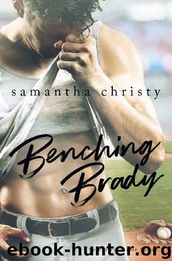 Benching Brady_The Perfect Game Series by Samantha Christy