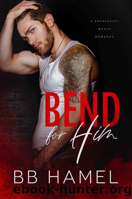 Bend For Him by Hamel B. B