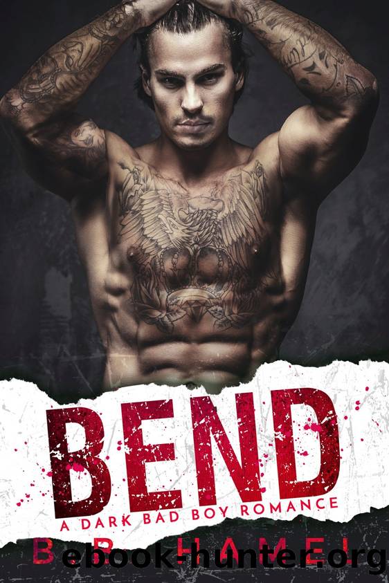 Bend by B.B. Hamel