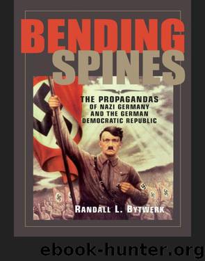 Bending Spines by Bytwerk Randall L.;
