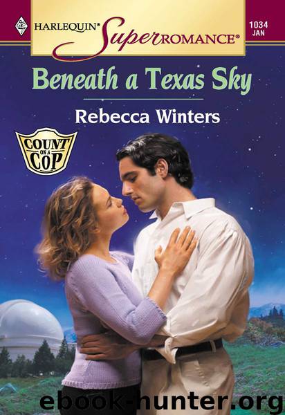 Beneath A Texas Sky (Harlequin Super Romance) by Winters Rebecca