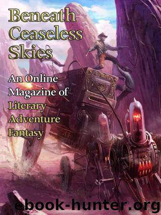 Beneath Ceaseless Skies #172 by E. Catherine Tobler & Erin Cashier & Shannon Peavey
