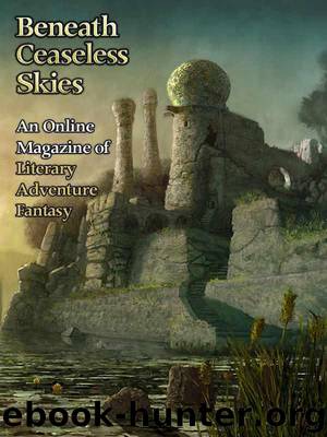 Beneath Ceaseless Skies #22 by de Bodard Aliette & Carlyle Emily M.Z