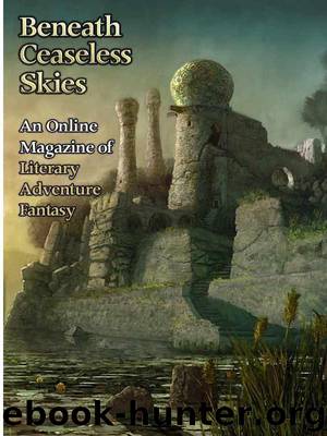 Beneath Ceaseless Skies #22 by de Bodard Aliette; Carlyle Emily M.Z