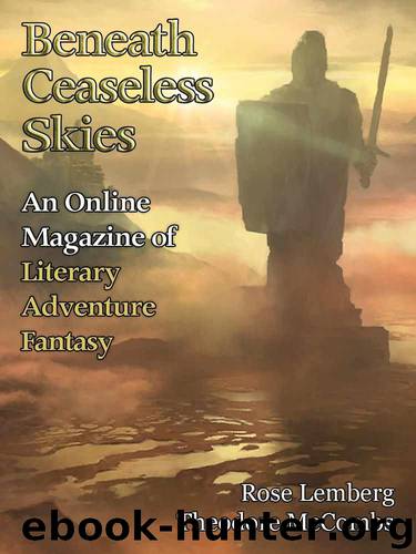 Beneath Ceaseless Skies #229 by Lemberg Rose & McCombs Theodore