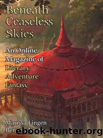 Beneath Ceaseless Skies #237 by Marissa Lingen & Bennett North