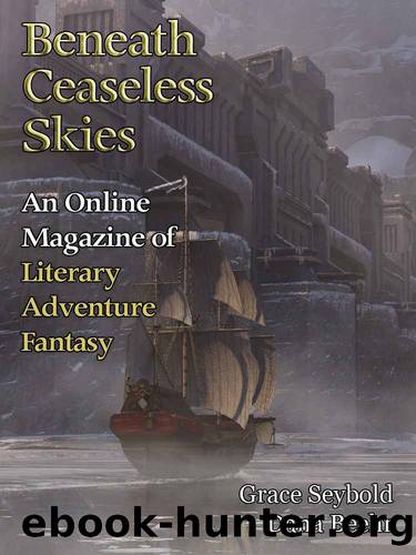 Beneath Ceaseless Skies #241 by Grace Seybold & Dana Beehr
