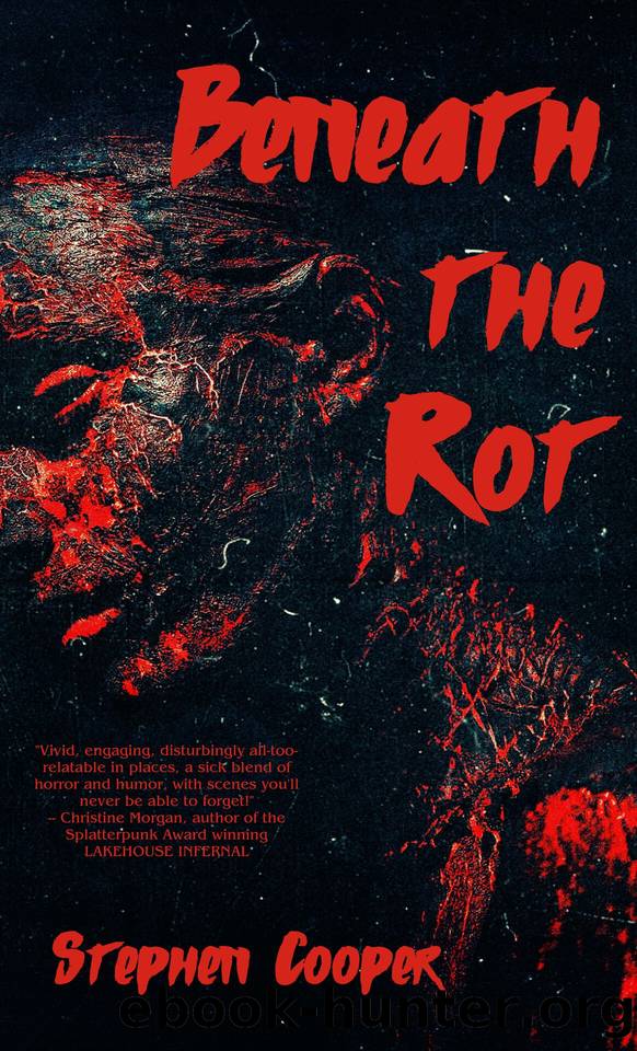 Beneath The Rot: The Rot 2 by Stephen Cooper