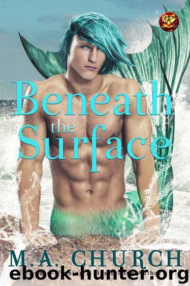 Beneath The Surface by Church M.A
