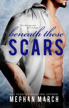 Beneath These Scars by March Meghan