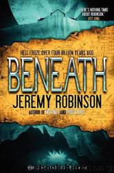 Beneath by Jeremy Robinson