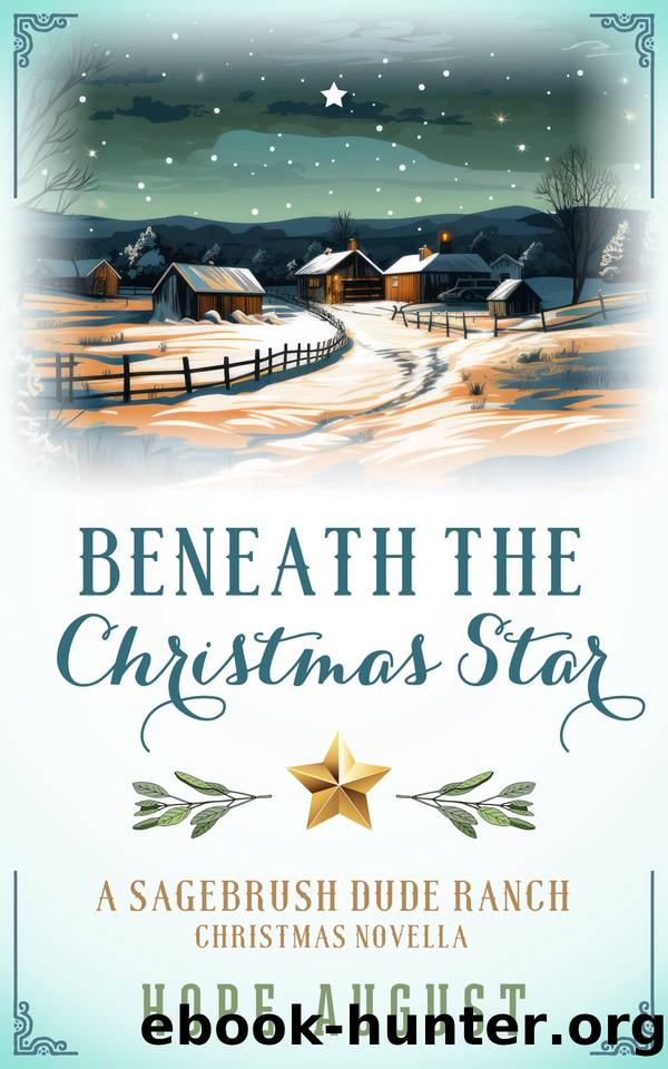 Beneath the Christmas Star by Hope August