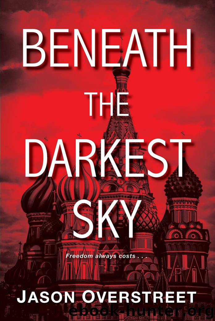 Beneath the Darkest Sky by Jason Overstreet