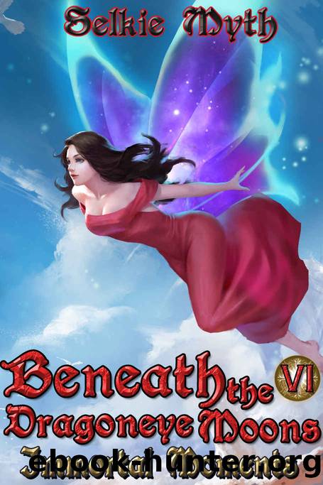 Beneath the Dragoneye Moons: Immortal Moments by Selkie Myth