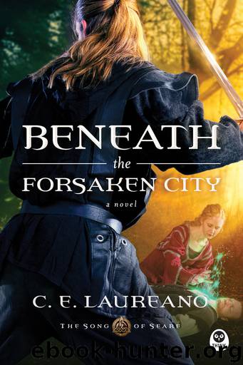 Beneath the Forsaken City by C. E. Laureano