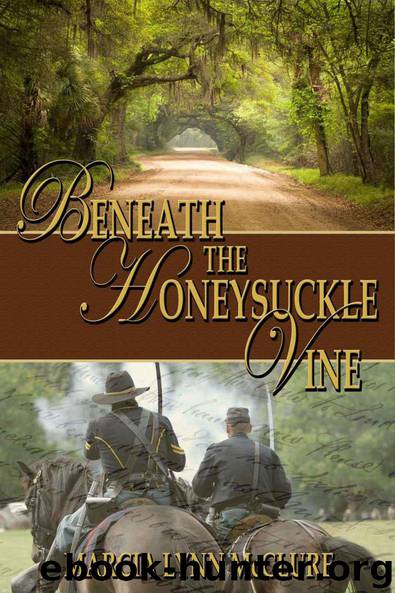 Beneath the Honeysuckle Vine by McClure Marcia Lynn