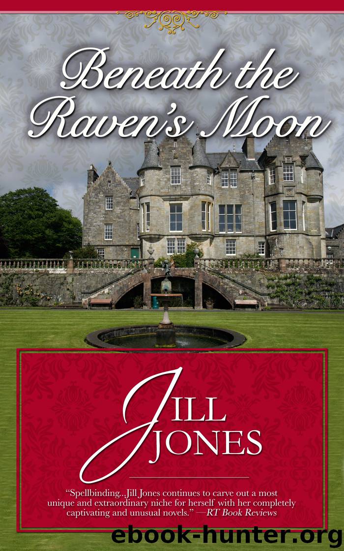 Beneath the Raven's Moon by Jill Jones
