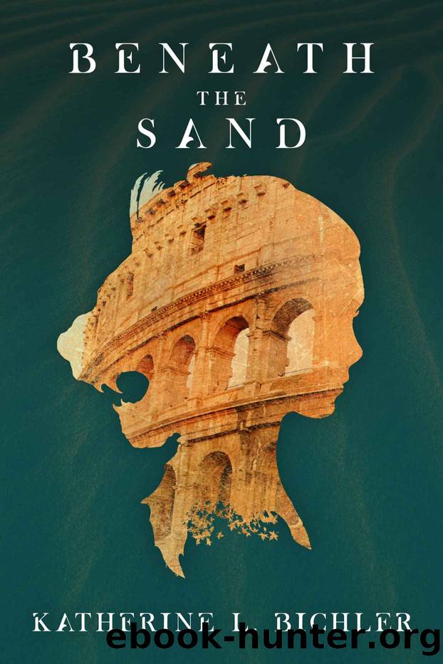 Beneath the Sand by Katherine L. Bichler