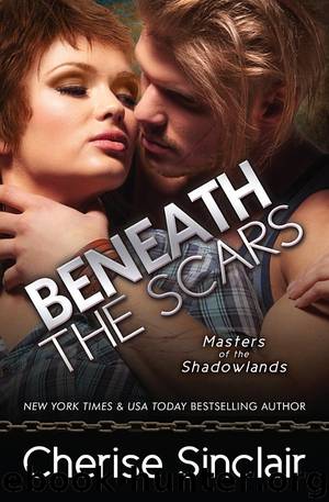 Beneath the Scars by Cherise Sinclair