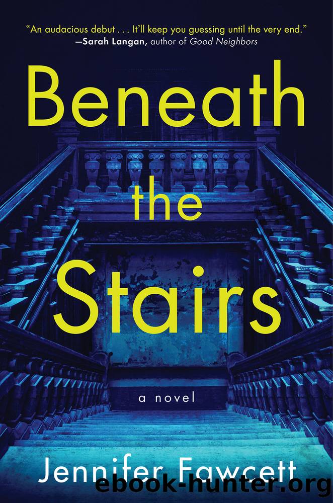 Beneath the Stairs by Jennifer Fawcett
