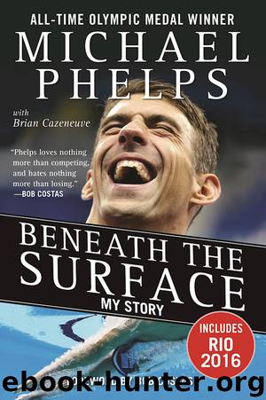 Beneath the Surface by Phelps Michael; Cazeneuve Brian; Costas Bob