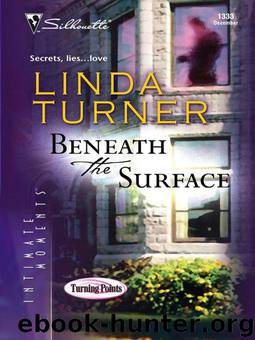 Beneath the Surface by Turner Linda