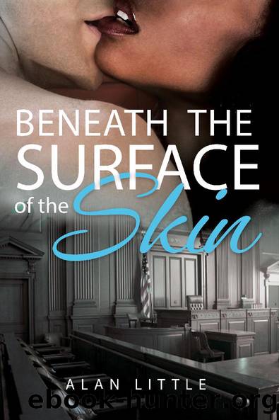 Beneath the Surface of the Skin by Alan Little