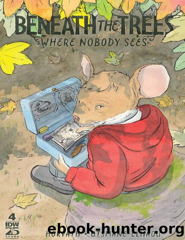 Beneath the Trees Where Nobody Sees #4 by Patrick Horvath