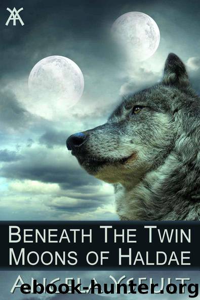 Beneath the Twin Moons of Haldae by Angela Yseult