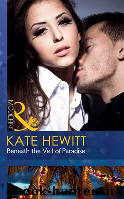 Beneath the Veil of Paradise by Kate Hewitt