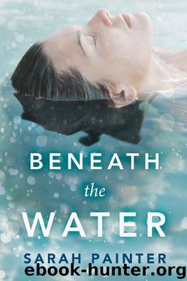 Beneath the Water by Sarah Painter