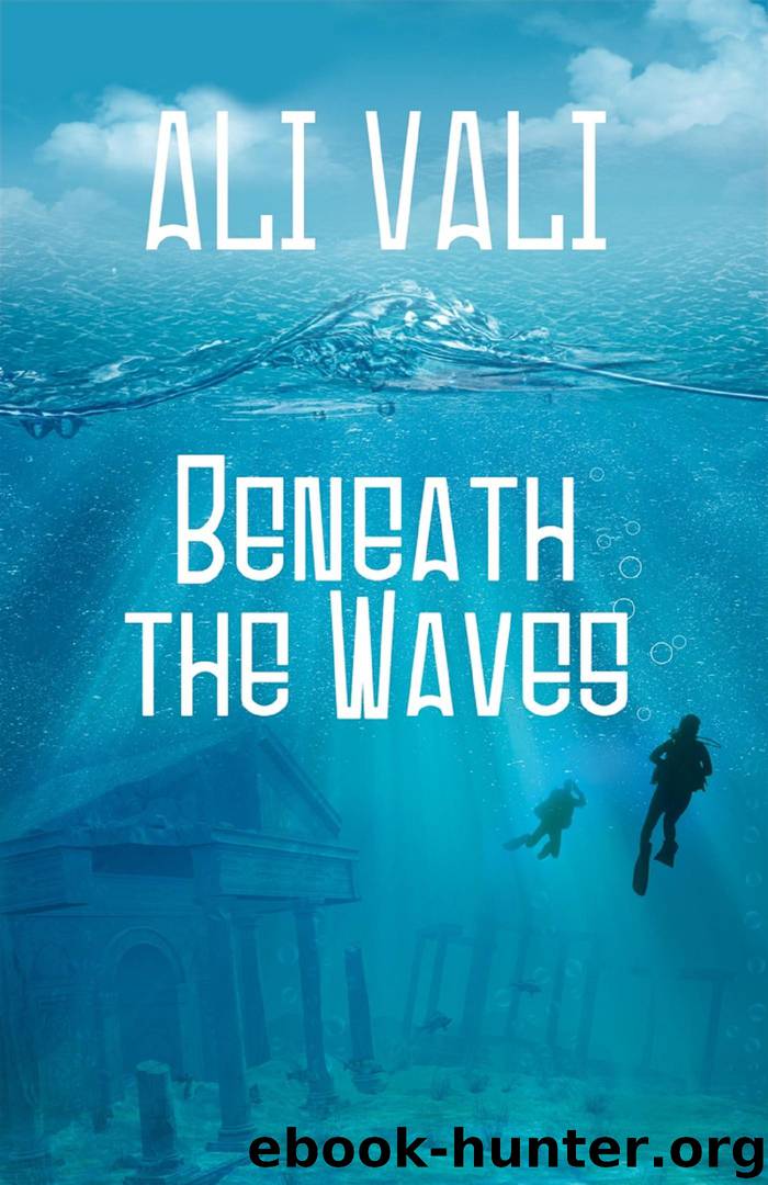 Beneath the Waves by Ali Vali