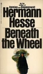 Beneath the Wheel by Hermann Hesse