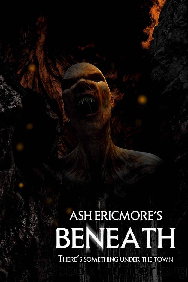 Beneath: Extreme Horror by Ash Ericmore